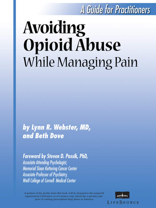 Title details for Avoiding Opioid Abuse While Managing Pain by Lynn R Webster - Available
